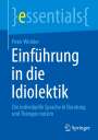 Peter Winkler: Einführung in die Idiolektik, Buch