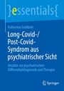 Katharina Grobholz: Long-Covid-/Post-Covid-Syndrom aus psychiatrischer Sicht, Buch