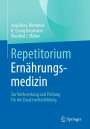 Anja Bosy-Westphal: Repetitorium Ernährungsmedizin, Buch
