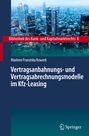 Marlene Franziska Kowerk: Vertragsanbahnungs- und Vertragsabrechnungsmodelle im Kfz-Leasing, Buch
