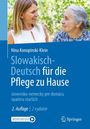 Nina Konopinski-Klein: Slowakisch-Deutsch für die Pflege zu Hause, Buch