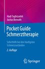Hadi Taghizadeh: Pocket Guide Schmerztherapie, Buch
