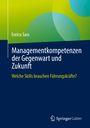 Enrico Sass: Managementkompetenzen der Gegenwart und Zukunft, Buch