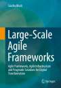 Sascha Block: Large-Scale Agile Frameworks, Buch