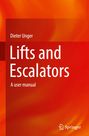 Dieter Unger: Lifts and Escalators, Buch