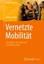 Mathias Wilde: Vernetzte Mobilität, Buch