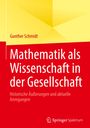 Gunther Schmidt: Mathematik als Wissenschaft in der Gesellschaft, Buch