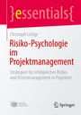 Christoph Lüttge: Risiko-Psychologie im Projektmanagement, Buch,EPB