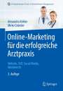 Mirko Gründer: Online-Marketing für die erfolgreiche Arztpraxis, Buch