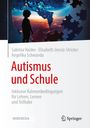Sabrina Haider: Autismus und Schule, Buch