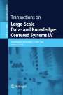 : Transactions on Large-Scale Data- and Knowledge-Centered Systems LV, Buch