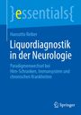 Hansotto Reiber: Liquordiagnostik in der Neurologie, Buch