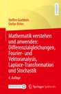 Stefan Ritter: Mathematik verstehen und anwenden: Differenzialgleichungen, Fourier- und Vektoranalysis, Laplace-Transformation und Stochastik, Buch