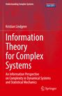 Kristian Lindgren: Information Theory for Complex Systems, Buch