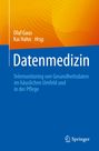 : Datenmedizin, Buch