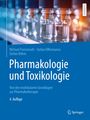 Michael Freissmuth: Pharmakologie und Toxikologie, Buch