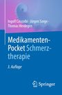 Ingolf Cascorbi: Medikamenten-Pocket Schmerztherapie, Buch