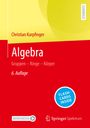 Christian Karpfinger: Algebra, Buch,EPB