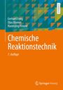 Gerhard Emig: Chemische Reaktionstechnik, Buch