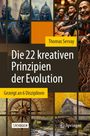 Thomas Servay: Die 22 kreativen Prinzipien der Evolution, Buch