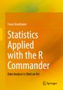 Franz Kronthaler: Statistics Applied with the R Commander, Buch