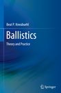 Beat P. Kneubuehl: Ballistics, Buch