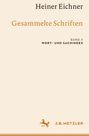 Heiner Eichner: Heiner Eichner: Gesammelte Schriften, Buch