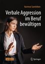 Hartmut Samtleben: Verbale Aggression im Beruf bewältigen, Buch