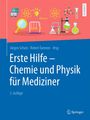: Erste Hilfe - Chemie und Physik für Mediziner, Buch
