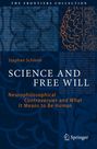 Stephan Schleim: Science and Free Will, Buch
