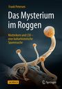 Frank Petersen: Das Mysterium im Roggen, Buch