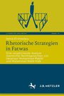 Sehra El-Khodary: Rhetorische Strategien in Fatwas, Buch