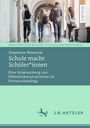 Stephanie Mekacher: Schule macht Schüler*innen, Buch