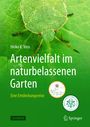 Heiko K. Voss: Artenvielfalt im naturbelassenen Garten, Buch