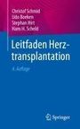 Christof Schmid: Leitfaden Herztransplantation, Buch