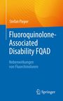 Stefan Pieper: Fluoroquinolone-Associated Disability FQAD, Buch