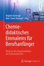 : Chemiedidaktisches Einmaleins für Berufsanfänger, Buch
