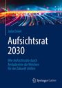 Julia Duwe: Aufsichtsrat 2030, Buch