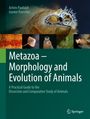 Günter Purschke: Metazoa - Morphology and Evolution of Animals, Buch