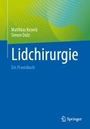 Matthias Keserü: Lidchirurgie, Buch