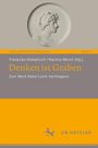 : Denken ist Graben, Buch