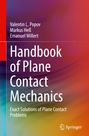 Valentin L. Popov: Handbook of Plane Contact Mechanics, Buch