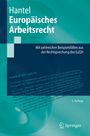 Peter Hantel: Europäisches Arbeitsrecht, Buch