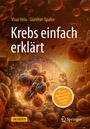 Visar Vela: Krebs einfach erklärt, Buch