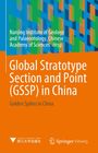 : Global Stratotype Section and Point (GSSP) in China, Buch