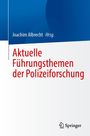 : Aktuelle Führungsthemen der Polizeiforschung, Buch