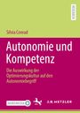 Silvia Conrad: Autonomie und Kompetenz, Buch