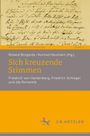 : Sich kreuzende Stimmen, Buch