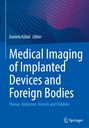 Text: „Medical Imaging of Implanted Devices and Foreign Bodies.“ Blaue Abdeckung mit abstrakten lila-blauen Wellen.