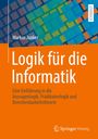 Markus Junker: Logik für die Informatik, Buch